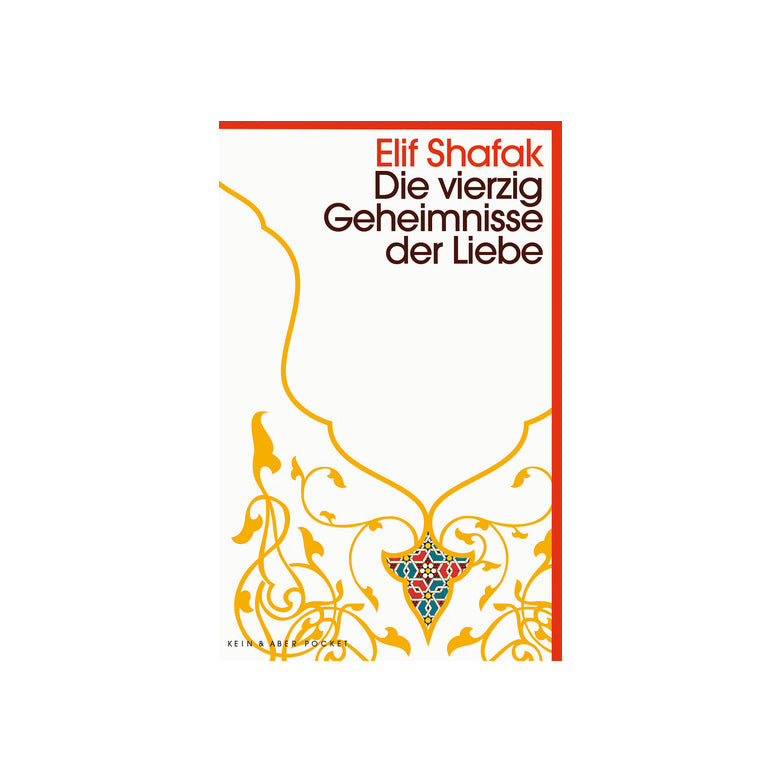 BOOK "DIE VIERZIG GEHEIMNISSE DER LIEBE" ELIF SHAFAK